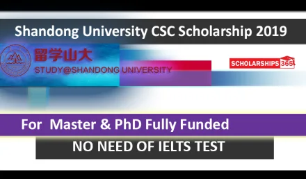 Shandong University CSC Scholarships 2019 Fully Funded