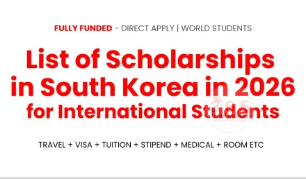 List of Scholarships in South Korea in 2026 for International Students