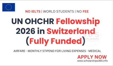 UN OHCHR Fellowship 2026 in Switzerland (Fully Funded)