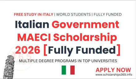 Italian Government MAECI Scholarship 2026 | Fully Funded