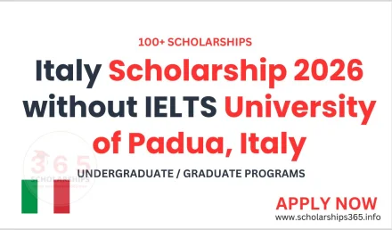 Italy Scholarship 2026 without IELTS University of Padua, Italy