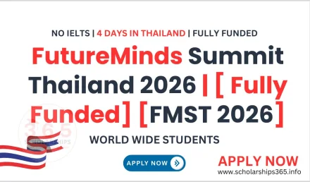 FutureMinds Summit Thailand 2026 | [ Fully Funded] [FMST 2026]