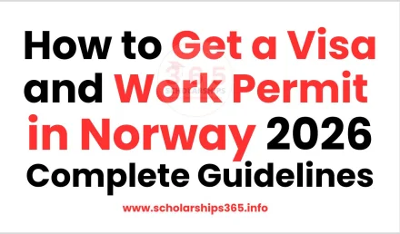 How to Get a Visa and Work Permit in Norway 2026?