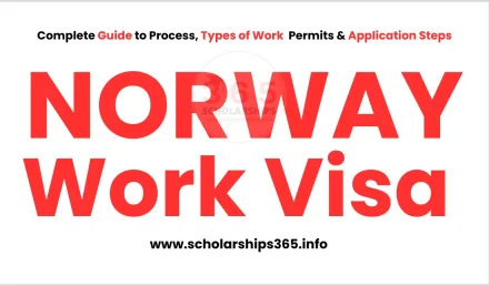 Norway Work Visa 2026: Complete Guide to Process, Types of Work Permits & Application Steps