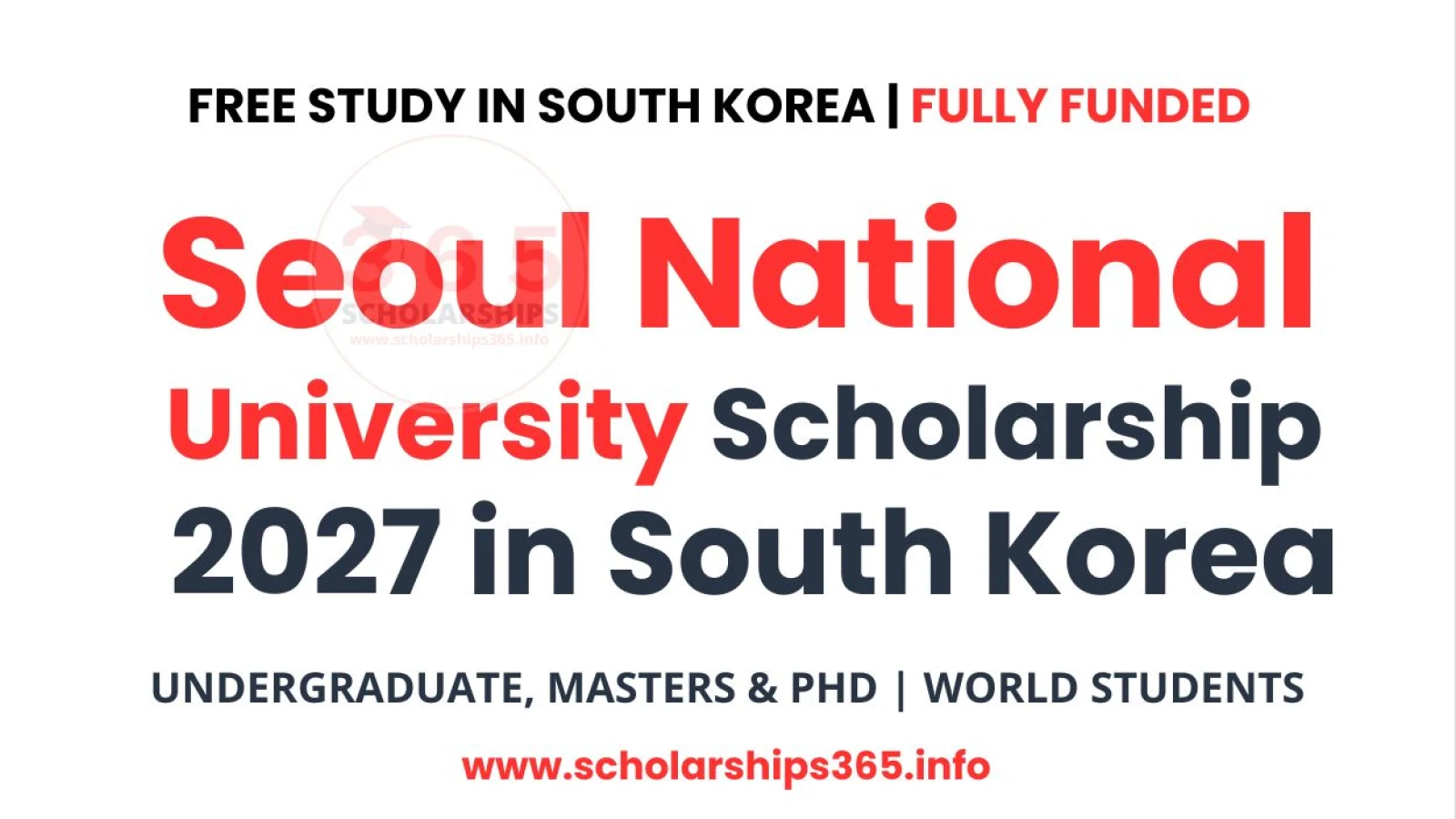 Seoul National University Scholarship 2027 in South Korea (Fully Funded)