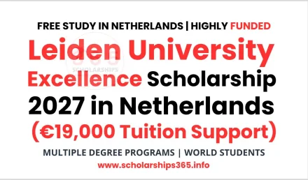 Leiden University Excellence Scholarship 2027 in Netherlands (€19,000 Tuition Support)