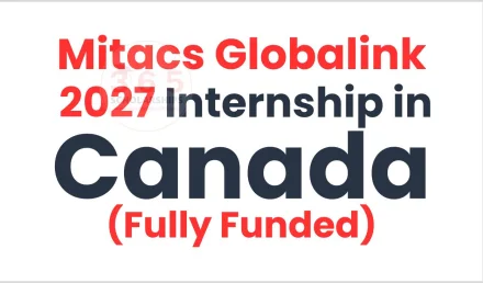 Mitacs Globalink 2027 Internship in Canada (Fully Funded)