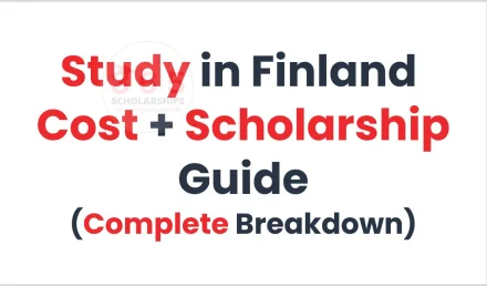 Study in Finland Cost + Scholarship Guide 2026 (Complete Breakdown)
