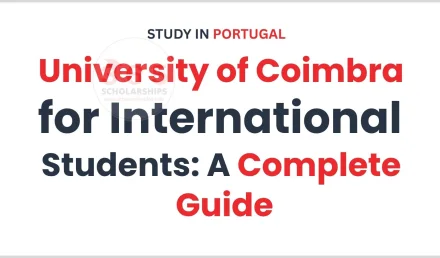 University of Coimbra for International Students: A Complete Guide