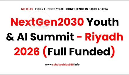 NextGen2030 Youth & AI Summit - Riyadh 2026 (Full Funded)