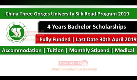 China Three Gorges University CSC Scholarships 2019 Silk Road Program