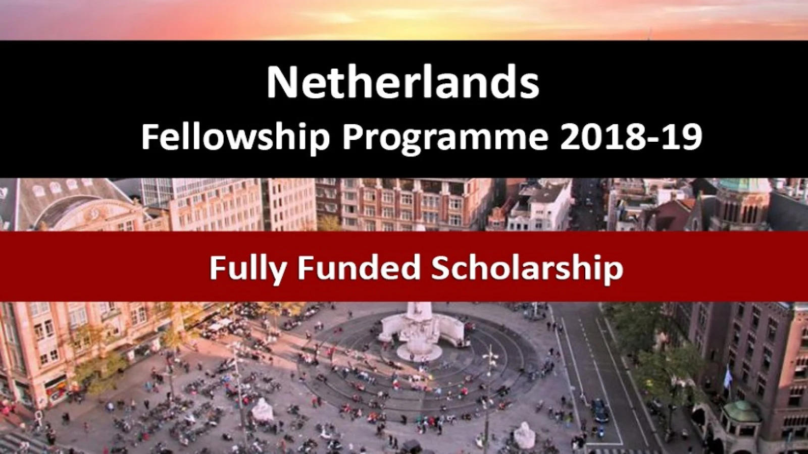 Netherlands Fellowship Programme Fully Funded  2018-2019