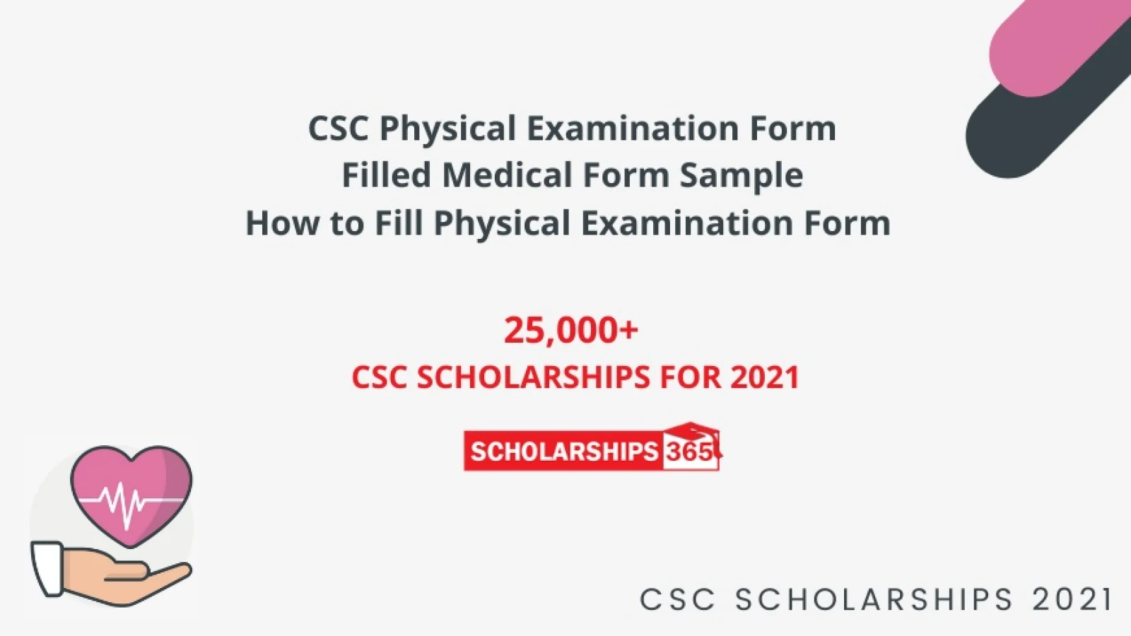 How to fill Physical Examination Form for CSC Scholarship 2021