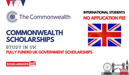 Commonwealth Scholarship 2024-25 in UK | Fully Funded | Study in UK