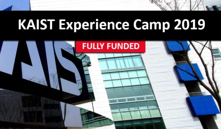 International Experience KAIST South Korea Camp 2019 Fully Funded in KAIST University.