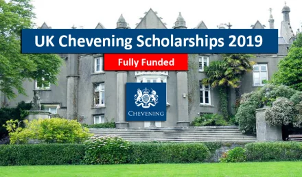 UK Chevening Scholarships 2019 for International for MS