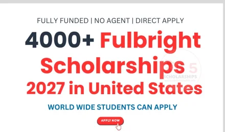 Fulbright Scholarships 2027 in United States - Fully Funded