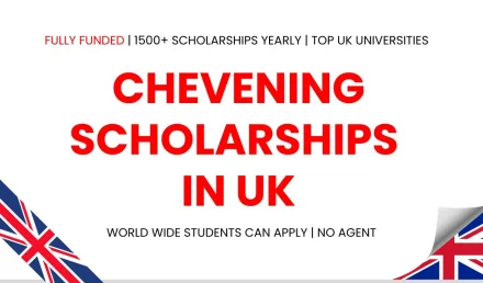 Chevening Scholarship 2027 in UK [Fully Funded Scholarships]