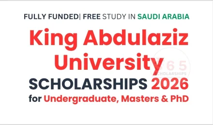 King Abdulaziz University Scholarships 2026 Saudi Arabia [Fully Funded]