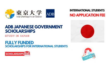ADB Japan Government Scholarship 2024 | University of Tokyo | Fully Funded