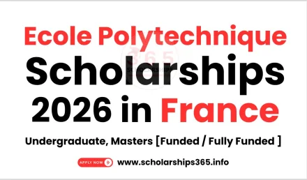 Ecole Polytechnique Scholarships 2026 in France | Study in Europe