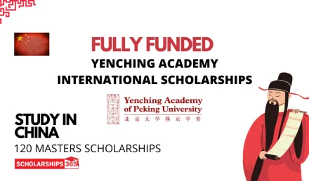 Yenching Academy Scholarship in China 2024 | Fully Funded