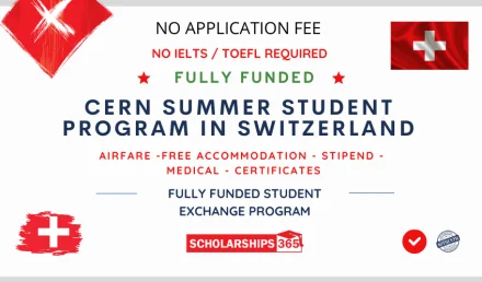 Cern Summer Student Program 2025 in Switzerland | Fully Funded