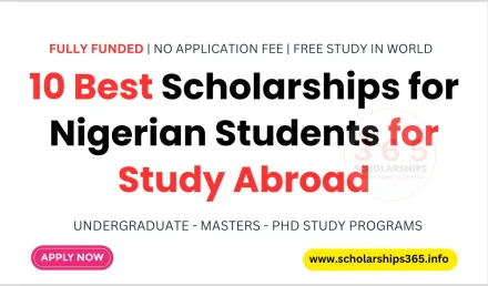 10 Best Scholarships for Nigerian Students 2026 | Study Abroad