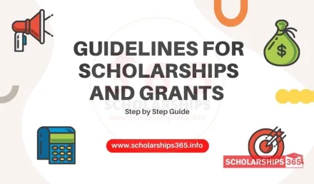 Guidelines for Scholarships and Grants - Step by Step Guide