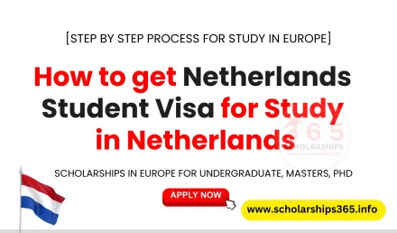 How to get Netherlands Student Visa for Study in Netherlands