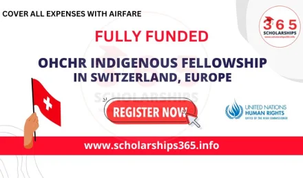OHCHR Indigenous Fellowship 2024 in Switzerland | Fully Funded