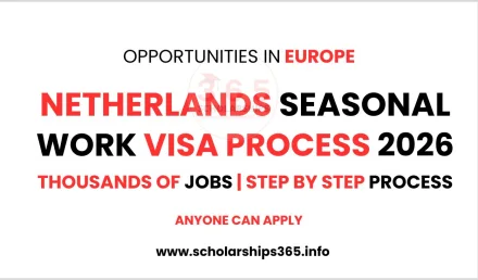 Netherlands Seasonal Work Visa Process 2026 | Complete Guidelines