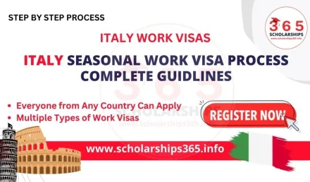 Italy Seasonal Work Visa Process (Complete Guidelines)