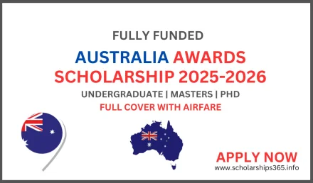 Australia Awards Scholarship 2025-2026 [Fully Funded Scholarship]