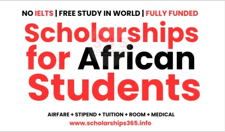 Scholarships for African Students 2026 | Fully Funded