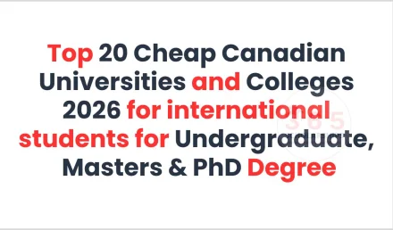 Top 20 Cheap Canadian Universities and Colleges 2026 for international students