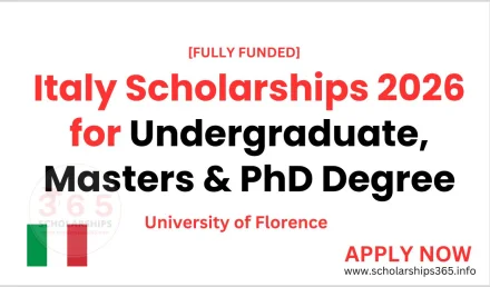Italy Scholarships 2026 for [Undergraduate, Masters, PhD] at University of Florence