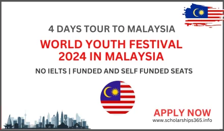 World Youth Festival 2024 in Malaysia | Funded and Self Funded Seats
