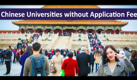 Chinese Universities without Application Fees 2019 for CSC Scholarships