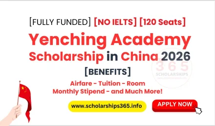 Yenching Academy Scholarship in China 2026 [Fully Funded]