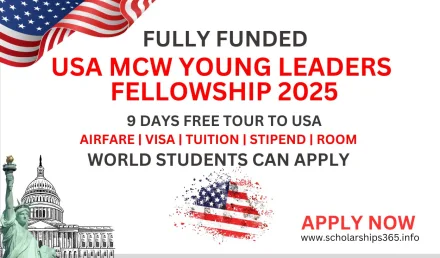 USA MCW Young Leaders Fellowships 2025 | Fully Funded Fellowship