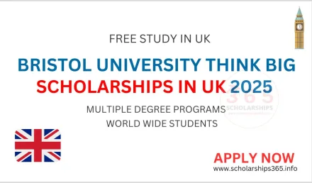 Bristol University Think Big Scholarship in UK 2025 [Multiple Scholarships]