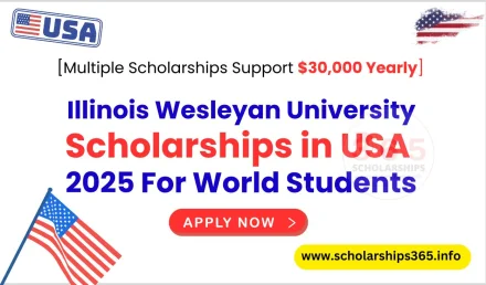 Illinois Wesleyan University Scholarships in USA 2025 [Multiple Scholarships]