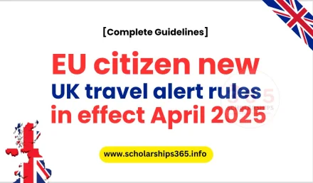 EU citizen new UK travel alert rules in effect April 2025